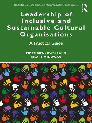 cover image of Leadership of Inclusive and Sustainable Cultural Organisations